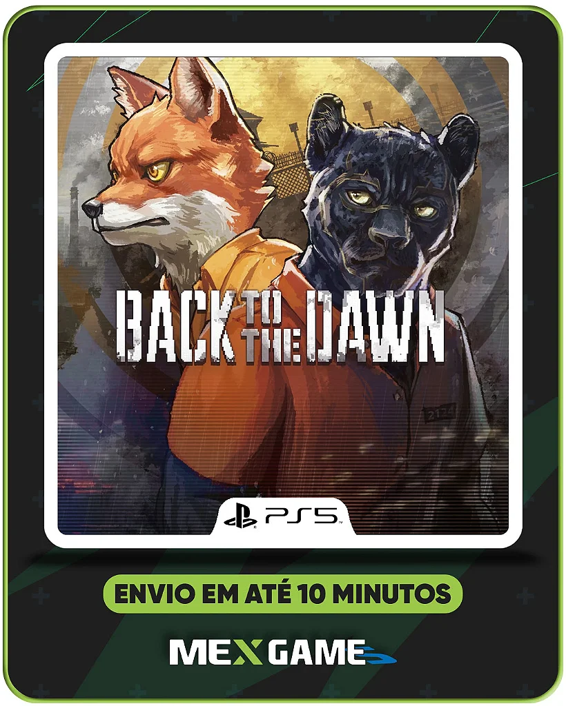 BACK TO THE DAWN - PS5 - MÍDIA DIGITAL